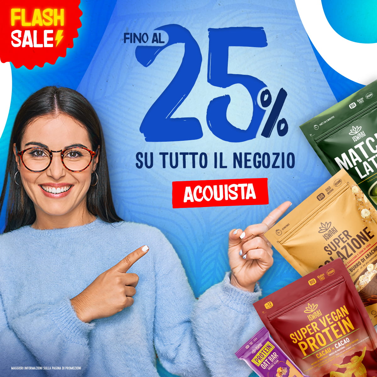 Saldi Flash! Fino al 25% di sconto